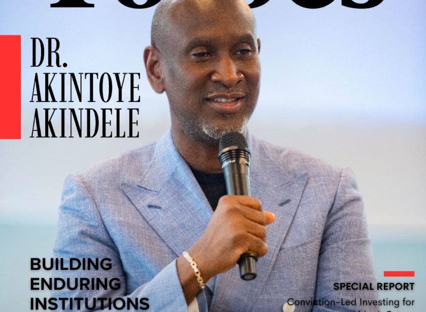Capital With a Soul: The Investment Philosophy of Dr. Akintoye Akindele